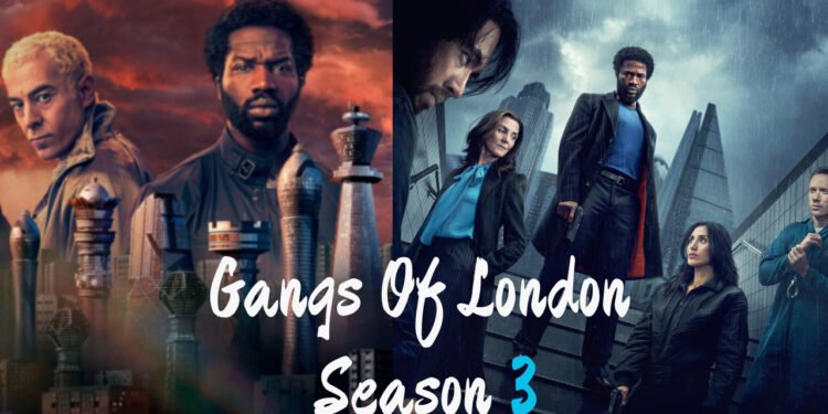 Gangs of London Season 3