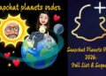 Snapchat Planets Order