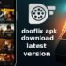 Dooflix APK Download Latest Version
