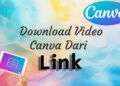 Download Video Canva dari Link