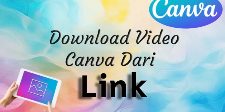Download Video Canva dari Link