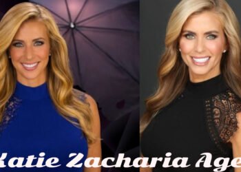 Katie Zacharia Age