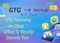 GTG Meaning in Chat