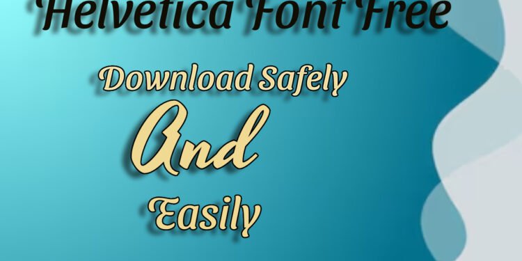 Helvetica Font Free