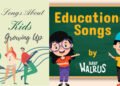 Songs About Kids Growing Up