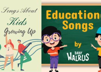 Songs About Kids Growing Up