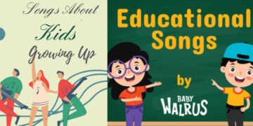 Songs About Kids Growing Up